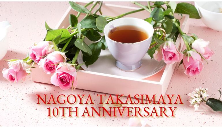 【ジェイアール名古屋タカシマヤ店】10th Anniversary Fair✨